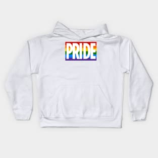 PRIDE. Celebrate Pride with this bold rainbow style logo Kids Hoodie